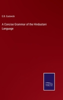 A Concise Grammar of the Hindustani Language 3375138571 Book Cover