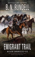 Emigrant Trail: McCain Chronicles B0F342C331 Book Cover