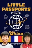 Kids in China: Fun Facts About China’s Culture, Food, Holidays, and Daily Life for Children Ages 6–10 (Kids Geography & Culture Books (Nonfiction)) B0GK8Z8Z1Z Book Cover