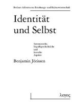 Identitat Und Selbst. Systematische, Begriffsgeschichtliche Und Kritische Aspekte 3897225352 Book Cover