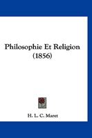 Philosophie Et Religion (1856) 1167713400 Book Cover