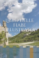 Libro delle Fiabe (Illustrato) 179580517X Book Cover