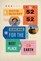 Searching for the Best Place on Earth: British Columbia vs. the World 1998526461 Book Cover