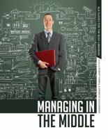 Managing in the Middle 0838911617 Book Cover