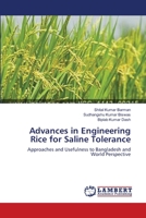 Advances in Engineering Rice for Saline Tolerance 3659208868 Book Cover