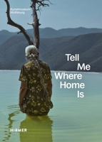 Tell Me Where Home Is 3777448168 Book Cover