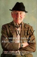 A Merry Dance Around the World: The Best of Eric Newby 0330349031 Book Cover