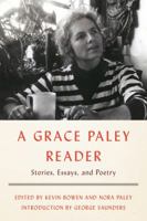 A Grace Paley Reader: Stories, Essays, and Poetry 0374537410 Book Cover