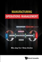 Manufacturing Operations Management 1786348101 Book Cover