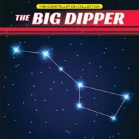 The Big Dipper 1499410026 Book Cover