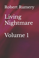 Living Nightmare : Volume 1 B09CRTT12T Book Cover