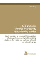 Red and Near Infrared Microcavity Light-Emitting Diodes 3838106431 Book Cover