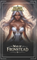 War of Fronstead: A Harem Epic (Heroes of Fronstead) B0DSFL6JF8 Book Cover