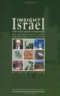 Insight Israel The View From Schechter 9657105161 Book Cover