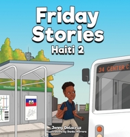 Friday Stories Learning About Haiti 2 null Book Cover