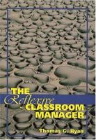 Reflexive Classroom Manager, The 1550592920 Book Cover