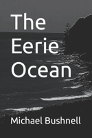 The Eerie Ocean (The Eerie Depths) B0CCCSLF2X Book Cover