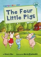 The Four Little Pigs - TURQUOISE (Level 7) (Early Reader Turquoise Band) 1848861931 Book Cover