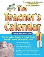 The Teacher's Calendar School Year 2006-2007 0071468080 Book Cover