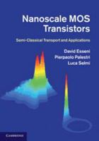 Nanoscale Mos Transistors: Semi-Classical Transport and Applications 0521516846 Book Cover