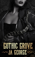 Gothic Grove B0CJHB7CQS Book Cover