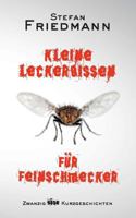 Kleine Leckerbissen für Feinschmecker 3746908531 Book Cover