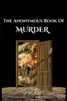 The Anonymous Book Of Murder B0FLDZZZZP Book Cover