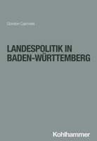 Landespolitik in Baden-Wurttemberg 3170437704 Book Cover