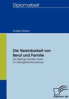 Die Vereinbarkeit Von Beruf Und Familie 3836655772 Book Cover