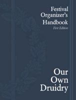 Festival Organizer's Handbook 0976568152 Book Cover