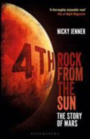 4th Rock from the Sun: The Story of Mars 1472922492 Book Cover