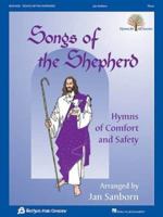 Songs of the Shepherd: Hymns of Comfort and Safety 0634064002 Book Cover
