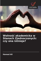 Wolnosc akademicka w Stanach Zjednoczonych: czy ona istnieje? (Polish Edition) 6209972071 Book Cover