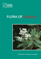 Flora of Madeira 1784270490 Book Cover