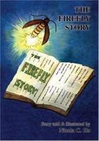 The Firefly Story 1412066719 Book Cover