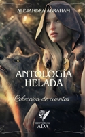 Antología helada B0FFYS7432 Book Cover