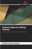 School objects telling stories 6209323898 Book Cover