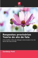 Respostas provisórias Teoria do ato de fala (Portuguese Edition) 6630330978 Book Cover