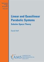 Linear and Quasilinear Parabolic Systems : Sobolev Space Theory 1470461617 Book Cover