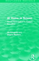 At Home in School (1988): Parent Participation in Primary Education 1138301353 Book Cover