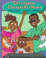 Christopher Changes His Name 1552092143 Book Cover