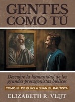 Gentes como tu Tomo III (Spanish Edition) 9083711609 Book Cover