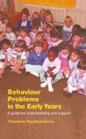 Behaviour Problems in the Early Years: A Guide for Understanding and Support 0415286980 Book Cover