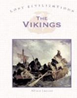 Lost Civilizations - The Vikings (Lost Civilizations)