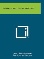 Portrait & figure painting 1258454866 Book Cover