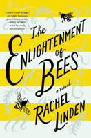 The Enlightenment of Bees 0785221409 Book Cover