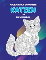 Malb�cher f�r Erwachsene - Einfaches Level - Tier - Katzen null Book Cover