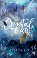 Crystal Tear 1803780312 Book Cover