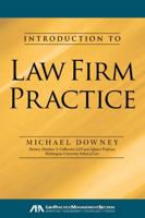 Introduction to Law Firm Practice 1604428244 Book Cover