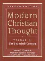 Modern Christian Thought: The Twentieth Century 0800637968 Book Cover